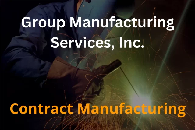 Contract Manufacturing Services | Group Manufacturing Services, Inc.